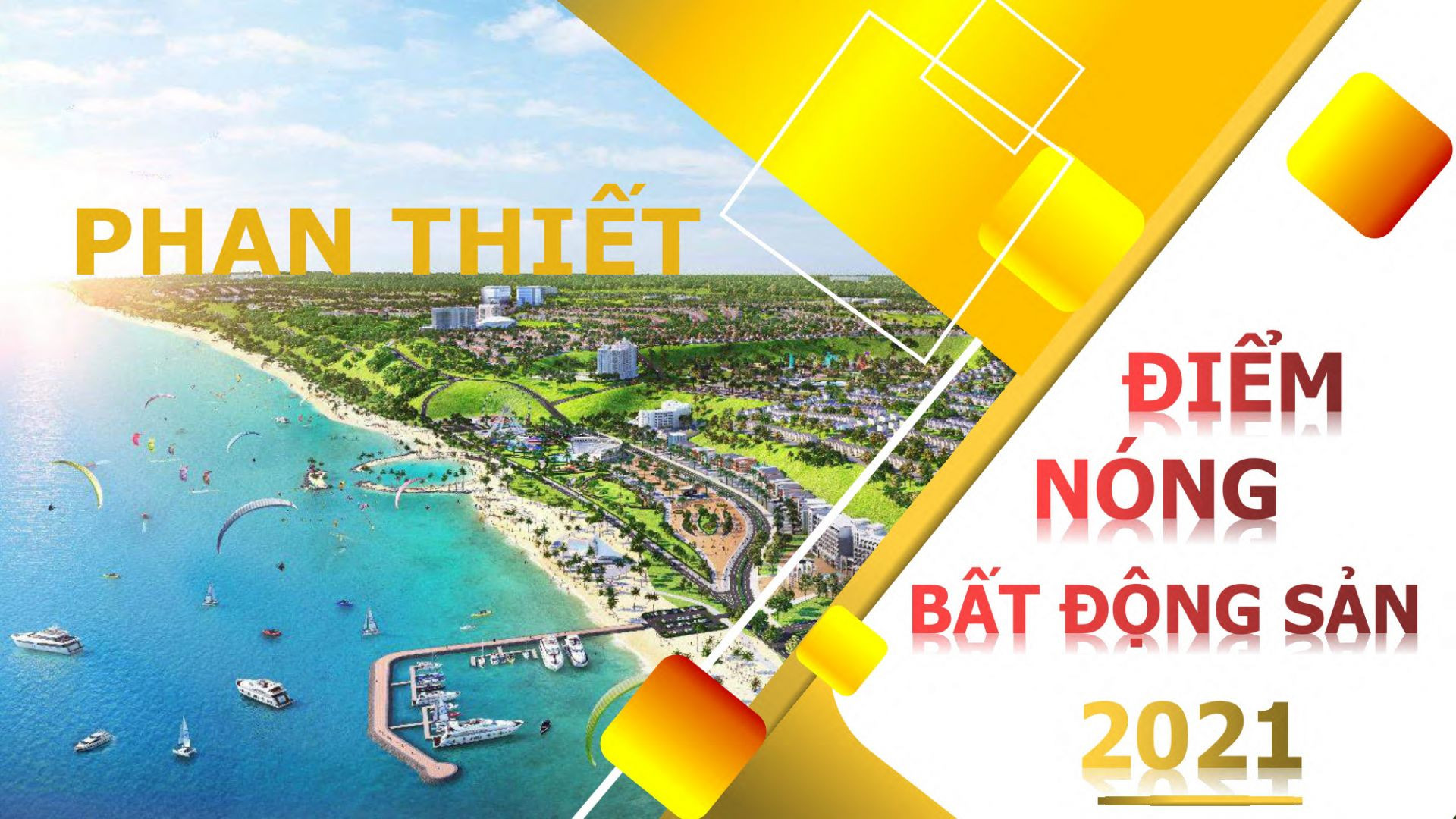 Cẩm nang từ A-Z về đất nền Phan Thiết 2021