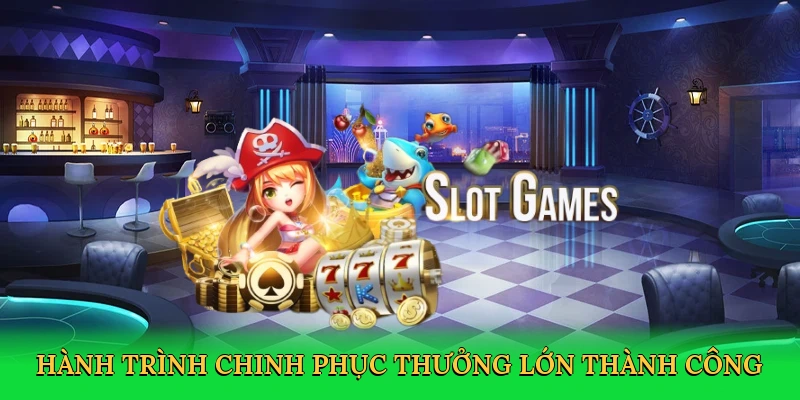 cách chơi nổ hũ