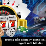 Hướng dẫn đăng ký Tin68 chi tiết cho người mới bắt đầu